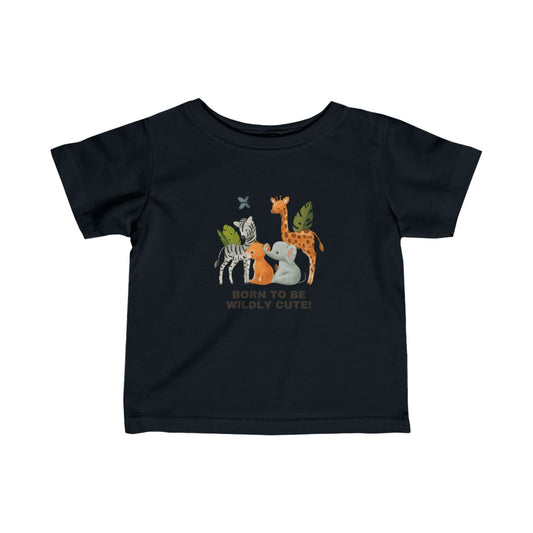 Infant Tee - Born to be Wildly Cute